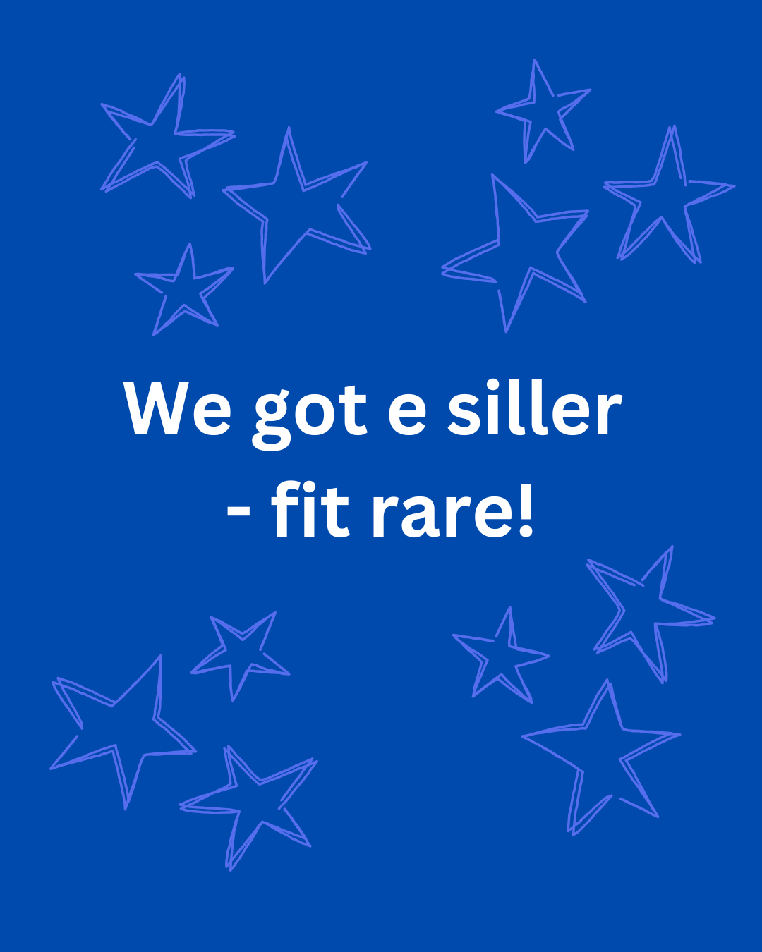 Yeah we got e siller!